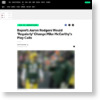 Report: Aaron Rodgers Would 'Regularly' Change Mike McCarthy's Play Calls | Bleacher Report | Latest News, Videos and Highlights