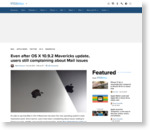 Even after OS X 10.9.2 Mavericks update, users still complaining about Mail issues