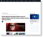 Disney Movies Anywhere allows users to bypass Apple's store for iTunes content, comes with free movie