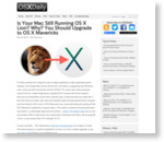 Is Your Mac Still Running OS X Lion? Why? You Should Upgrade to OS X Mavericks