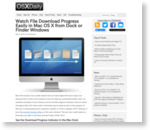Watch File Download Progress Easily in OS X from Dock or Finder Windows