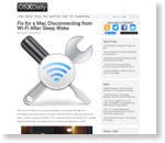 Fix for a Mac Disconnecting from Wi-Fi After Sleep Wake