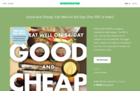Good and Cheap: Eat Well on $4/Day (the PDF is free!) by Leanne Brown — Kickstarter