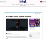 St. Luke’s opens “virtual hospital” - KIVITV.com Boise, ID