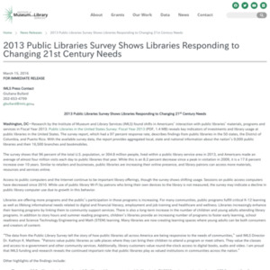 2013 PUBLIC LIBRARIES SURVEY SHOWS LIBRARIES RESPONDING TO CHANGING 21ST CENTURY NEEDS